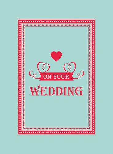 On Your Wedding Day