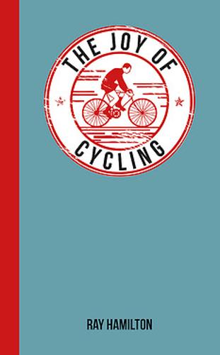 The Joy of Cycling