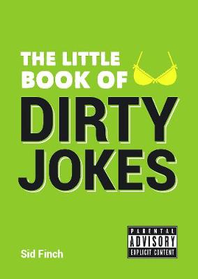 The Little Book of Dirty Jokes