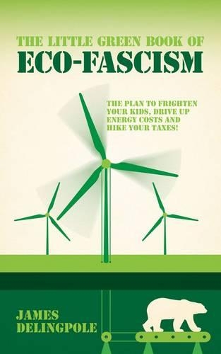 The Little Green Book of Eco-fascism