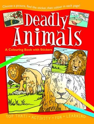 Deadly Animals