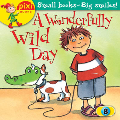 A Wonderfully Wild Day