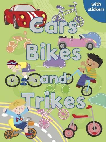 Cars, Bikes and Trikes