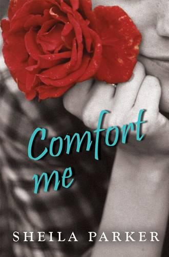 Comfort Me