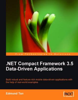 .NET Compact Framework 3.5 Data Driven Applications