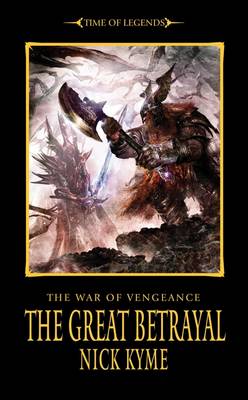 The War of Vengeance: The Great Betrayal