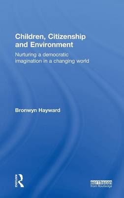 Children, Citizenship and Environment