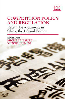 Competition Policy and Regulation
