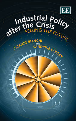 Industrial Policy after the Crisis