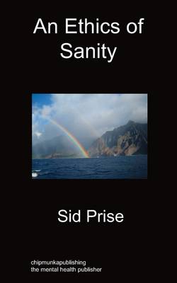 An Ethics of Sanity