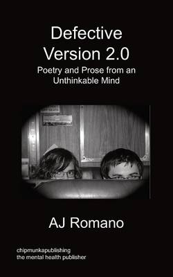 Defective, V.2 - Poetry and Prose from an Unthinkable Mind