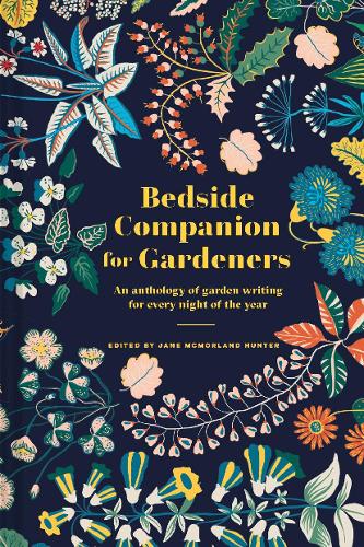 Bedside Companion for Gardeners by Jane McMorland Hunter