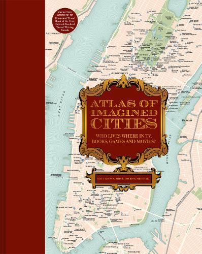 Atlas of Imagined Cities Volume 2