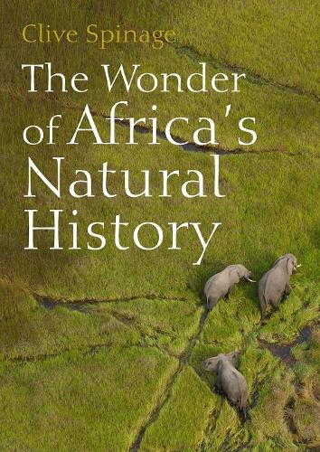 The Wonder of Africa’s Natural History