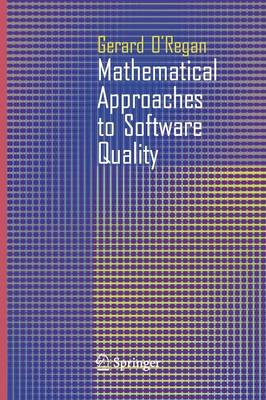 Mathematical Approaches to Software Quality