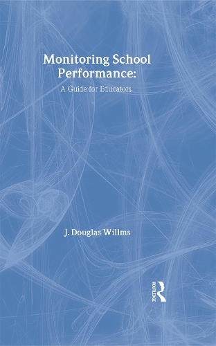 Monitoring School Performance