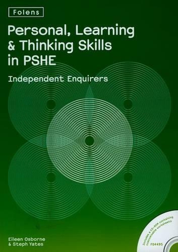 Personal Learning and Thinking Skills in PSHE: Independent Enquirers