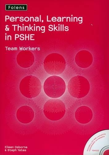 Personal Learning and Thinking Skills in PSHE: Team Workers