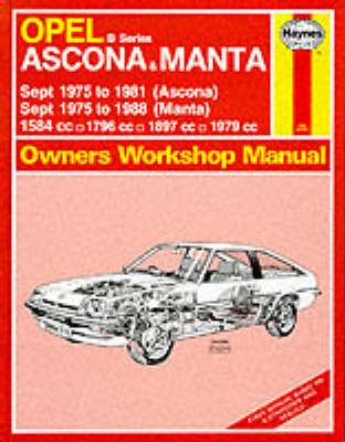 Opel Ascona and Manta 'B' Series 1975-88 Owner's Workshop Manual