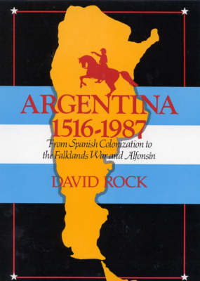 Argentina, 1516-1987
