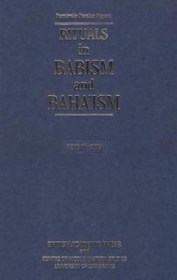 Rituals in Babism and Baha'ism