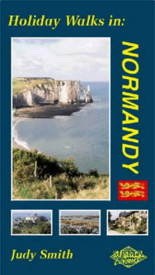 Holiday Walks in Normandy