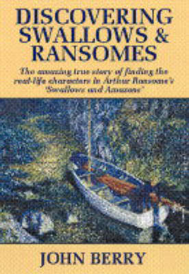 Discovering Swallows and Ransomes