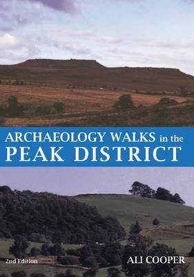 Archaeology Walks in the Peak District