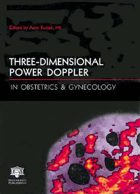 Three-dimensional Power Doppler in Obstetrics and Gynecology