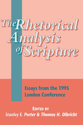 The Rhetorical Analysis of Scripture