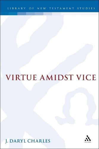 Virtue amidst Vice