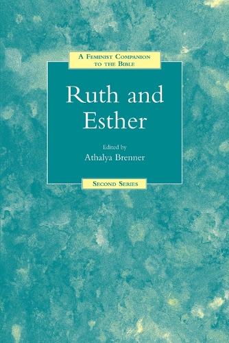 A Feminist Companion to Ruth and Esther