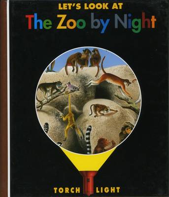 Let's Look at the Zoo at Night