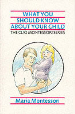 What You Should Know About Your Child