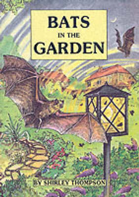 Bats in the Garden
