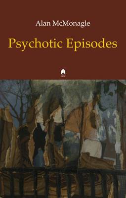 Psychotic Episodes