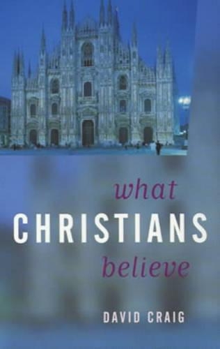 What Christians Believe