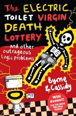 The Electric Toilet Virgin Death Lottery