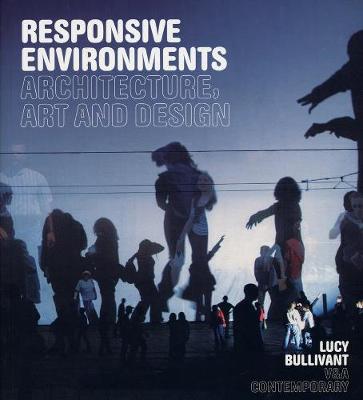 Responsive Environments