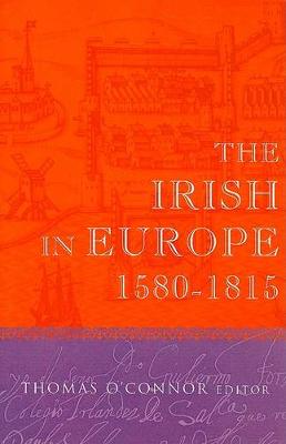 The Irish in Europe, 1580-1815