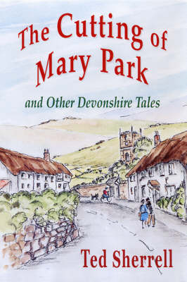 The Cutting of Mary Park
