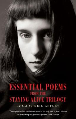Essential Poems from the Stayling Alive Trilogy