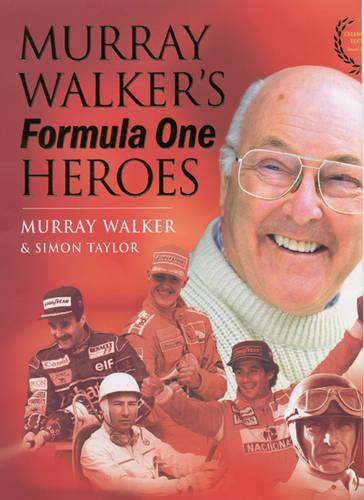 Murray Walker's Formula One Heroes