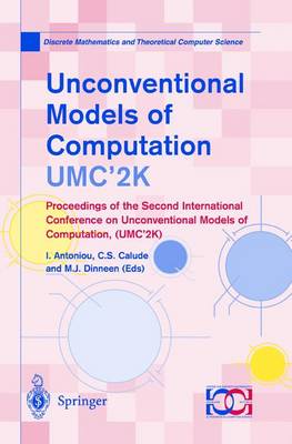 Unconventional Models of Computation, UMC’2K