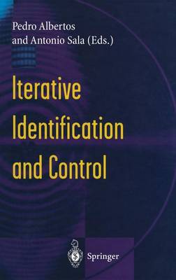 Iterative Identification and Control
