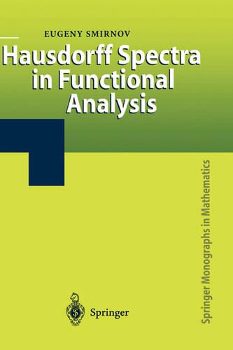 Hausdorff Spectra in Functional Analysis