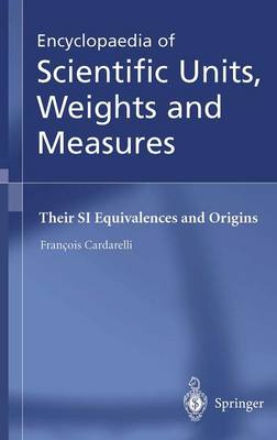 Encyclopaedia of Scientific Units, Weights and Measures