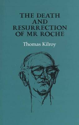 The Death and Resurrection of Mr. Roche