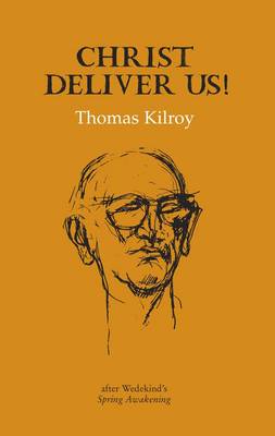 Christ Deliver Us!
