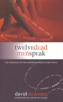 Twelve Dead Men Speak
